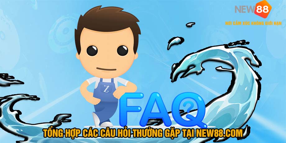 câu hỏi thường gặp